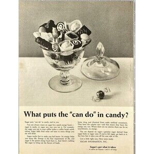 Sugar Information Inc "What Puts the Can Do In Candy?" Vintage Print Ad 1964